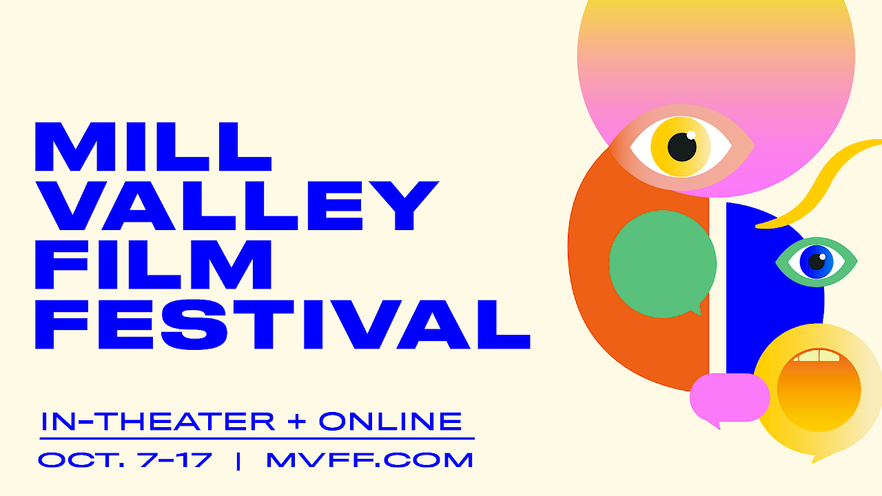 Mill Valley Film Festival Tickets on Sale September 2021 Marin